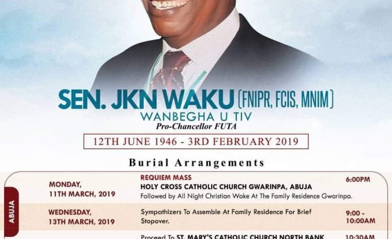 JKN Waku To Be Buried Thursday in Benue